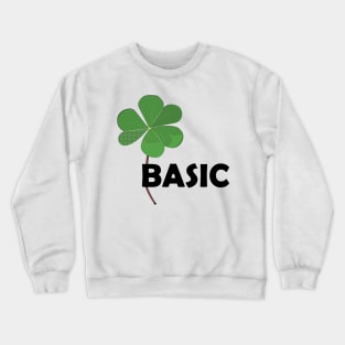 Basic: Three Leaf Clover Edition Crewneck Sweatshirt